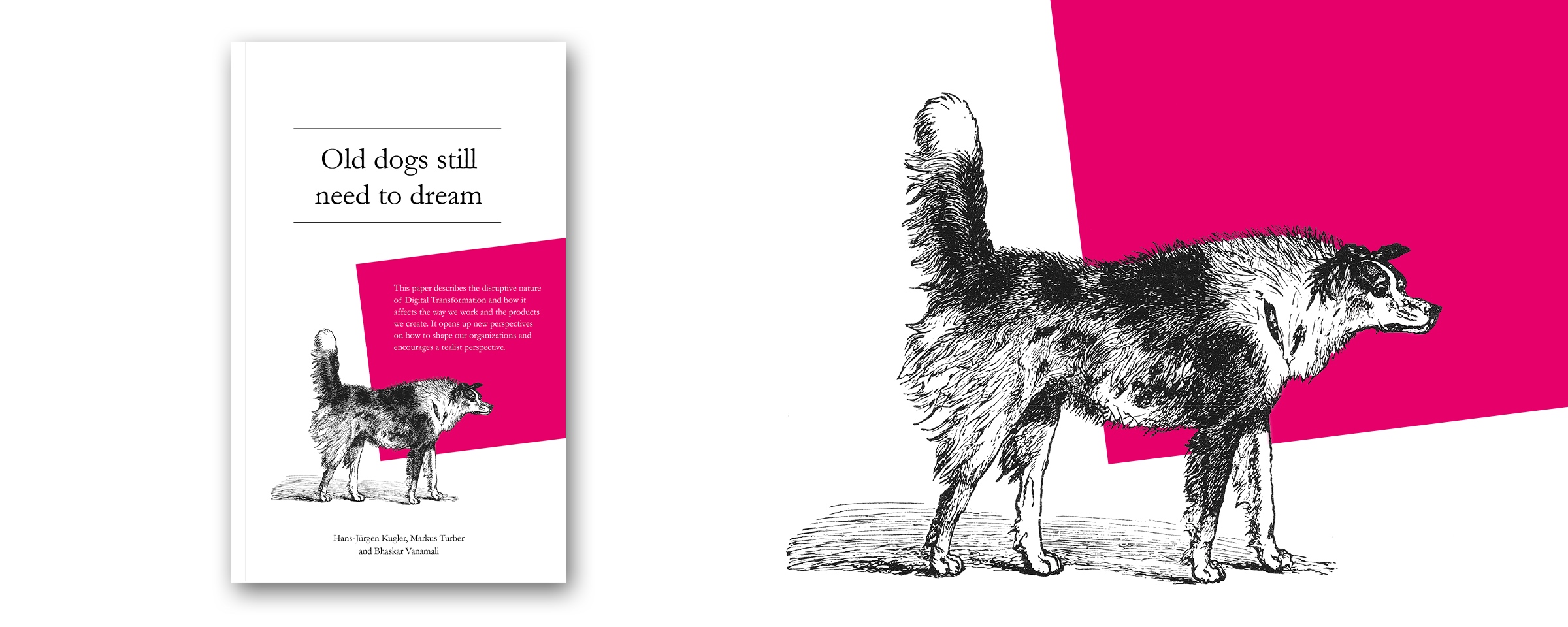 Cover der Veröffentlichung Old dogs still need to dream (Illustration eines Hundes)